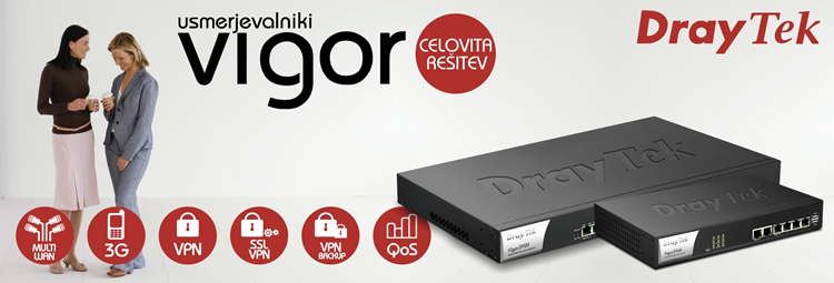 DRAYTEK | Usmerjevalniki Vigor - celovita re�itev