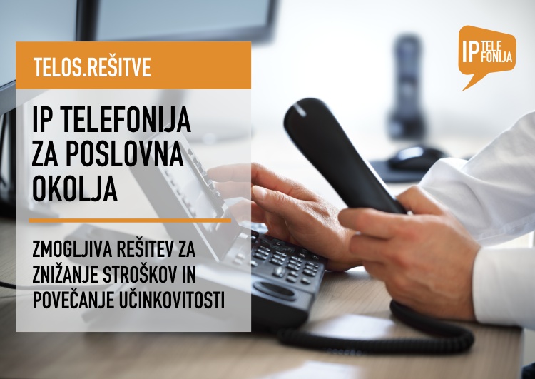 Telos.Re�itve | IP telefonija za poslovna okolja - prava re�itev za zni�anje stro�kov ki se prilagodi potreban naro�nika